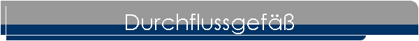 Durchflussgef